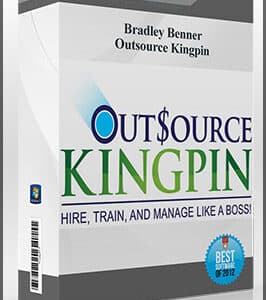 Bradley Benner – Outsource Kingpin