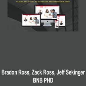 Bradon Ross, Zack Ross, Jeff Sekinger – BNB PHD