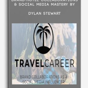 Brand Hotel Collaborations & Social Media Mastery by Dylan Stewart