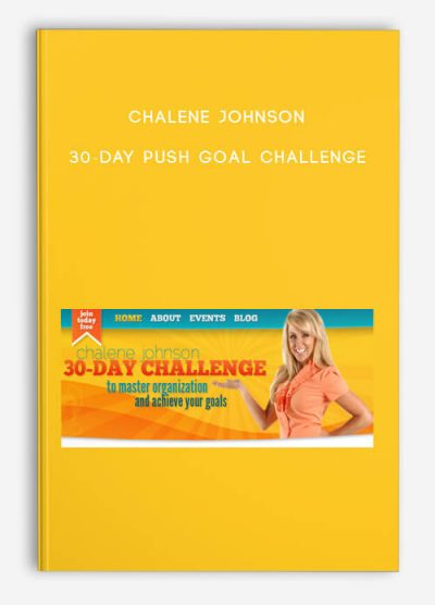 30-Day Push Goal Challenge by Chalene Johnson