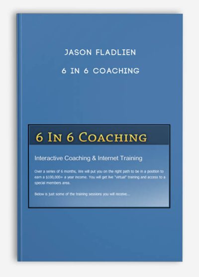 6 in 6 Coaching by Jason Fladlien