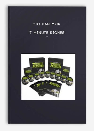 7 minute Riches by Jo Han Mok