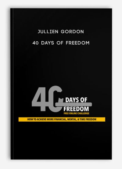 40 Days of Freedom by Jullien Gordon