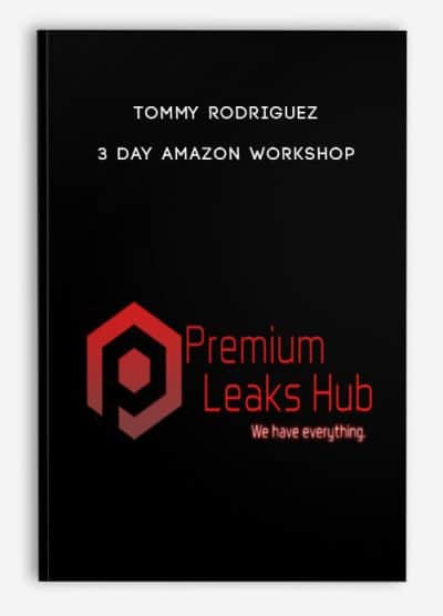 3 Day Amazon Workshop by Tommy Rodriguez