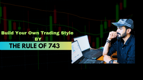 The Rule Of 743 Based On Pure Price Action By Pradeep Jha