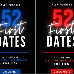 52 First Dates – Alex Forrest