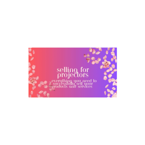 Alexandra Danieli – Selling for Projectors