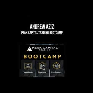Andrew Aziz – Peak Capital Trading Bootcamp