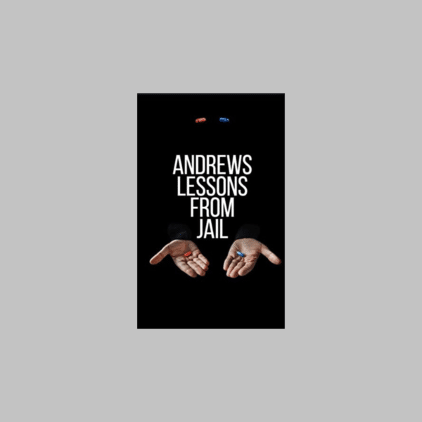 Andrew Tateâ€™s Lessons From Jail (Ebook)