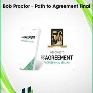 Bob Proctor – Path to Agreement Final