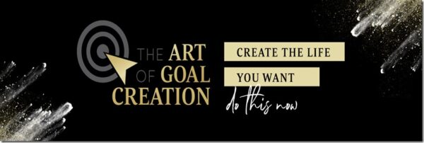 Bob Proctor – The Art of Goal Creation