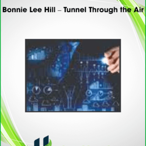 Bonnie Lee Hill – Tunnel Through the Air
