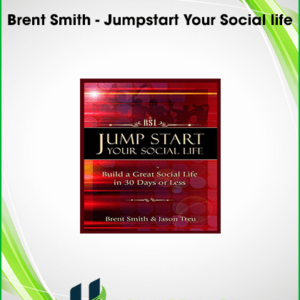 Brent Smith – Jumpstart Your Social life