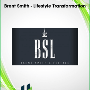 Brent Smith – Lifestyle Transformation