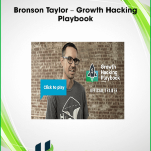 Bronson Taylor – Growth Hacking Playbook