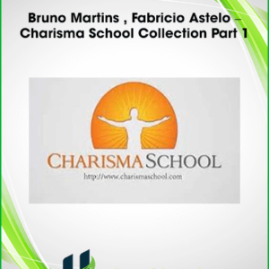 Bruno Martins , Fabricio Astelo – Charisma School Collection Part 1