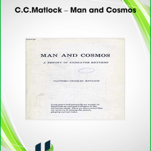 C.C.Matlock – Man and Cosmos