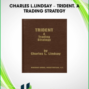 Charles L.Lindsay – Trident. A Trading Strategy
