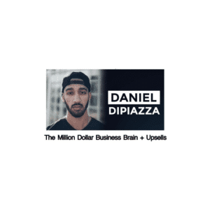 Daniel DiPiazza – The Million Dollar Business Brain + Upsells