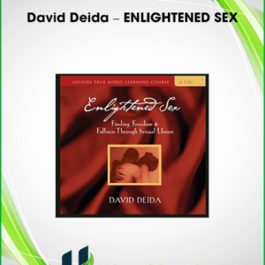 David Deida – ENLIGHTENED SEX