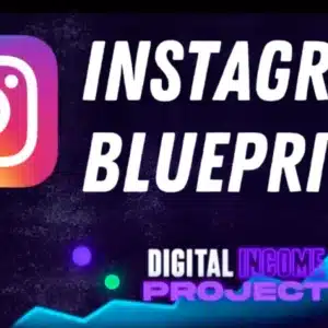 Digital Income Project – Instagram Blueprint
