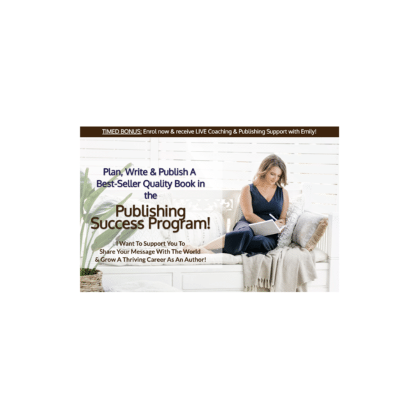 Emily Gowor – Publishing Success Program