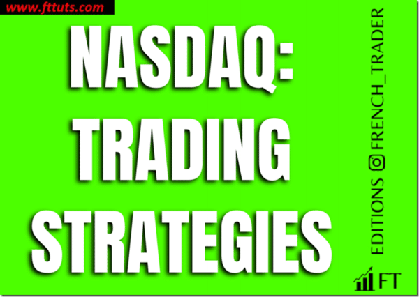 French Trader – Nasdaq Trading Strategies