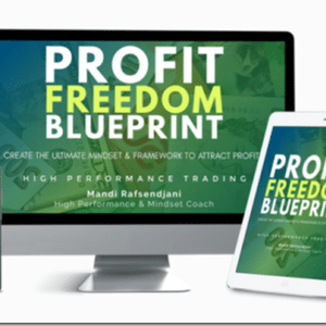 High Performance Trading – Profit Freedom Blueprint