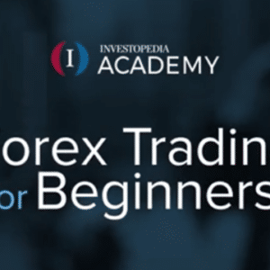 Investopedia Academy – Forex Trading For Beginners