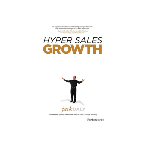 Jack Daly – Hyper Sales Growth
