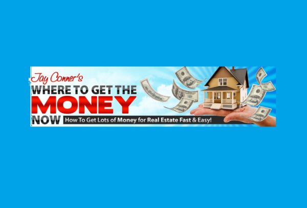 Jay Conner – Where To Get The Money Now