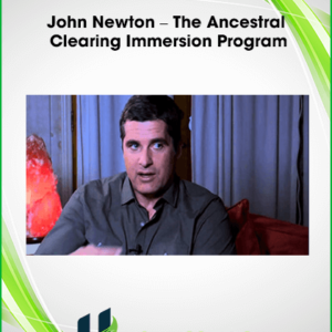 John Newton – The Ancestral Clearing Immersion Program