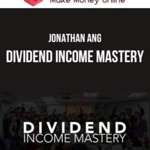 Jonathan Ang – Dividend Income Mastery