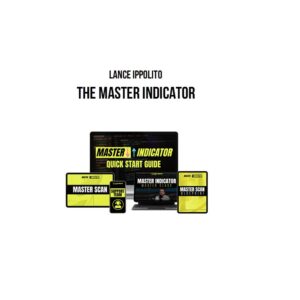 Lance Ippolito – The Master Indicator