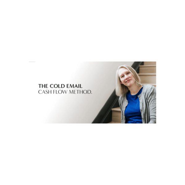 Laura Lopuch – The Cold Email Cash Flow Method