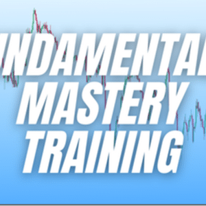 Macro FX – Fundamentals Mastery Training