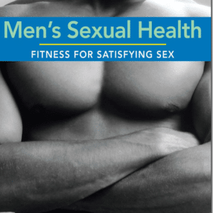 Mens Sexual Health Fitness for Satisfying Sex