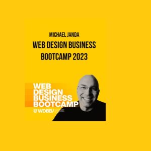 Michael Janda – Web Design Business Bootcamp 2023