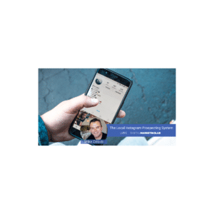 Mike Cooch – The Local Instagram Prospecting System