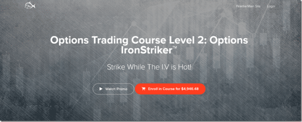 Piranha Profits – Options Trading Course Level 2 – Options Ironstriker