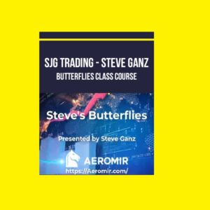 SJG Trading – Steve Ganz – Butterflies Class Course