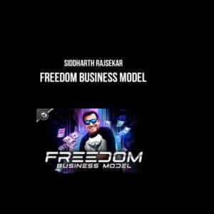 Siddharth Rajsekar – Freedom Business Mode
