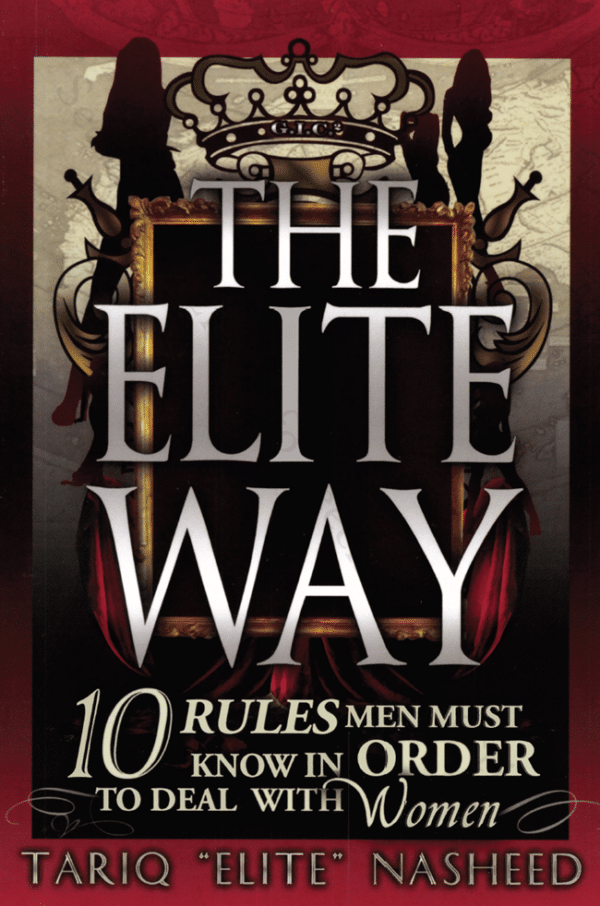Tariq Nasheed – The Elite Way