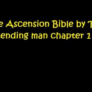 The Ascension Bible by The ascending man chapter 1 & 2