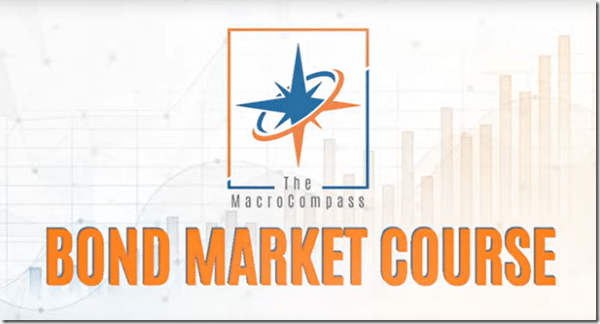 The MacroCompass – Bond Market Course