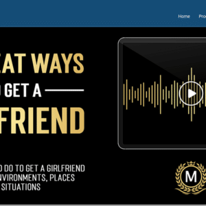 The Modern Man – Dan Bacon – 21 Great Ways To Get A Girlfriend