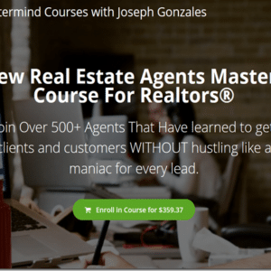 The New Real Estate Agents Mastermind Course For Realtors