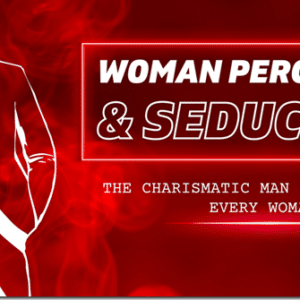 The Titans Vision – Women Perception & Seduction