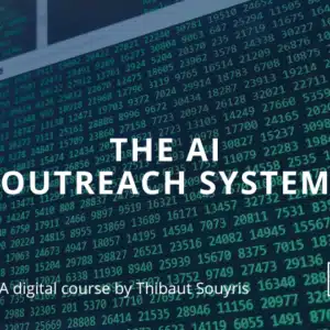 Thibaut Souyris – The AI Outreach System: A Tactical Guide To Using Artificial Intelligence To Book Meetings