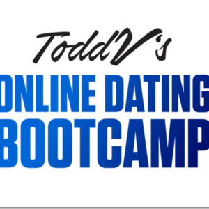 Todd V – Online Dating Bootcamp